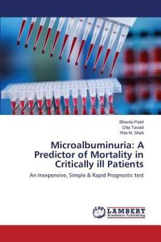 Paperback Microalbuminuria: A Predictor of Mortality in Critically Ill Patients Book