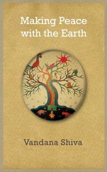 Hardcover Making Peace with the Earth Book