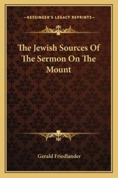 Paperback The Jewish Sources Of The Sermon On The Mount Book