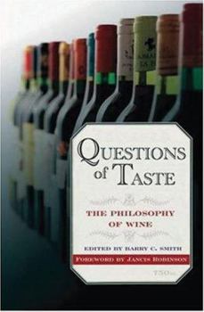 Hardcover Questions of Taste: The Philosophy of Wine Book