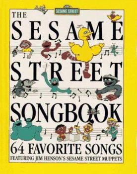 Hardcover The Sesame Street Songbook: 64 Favorite Songs Book