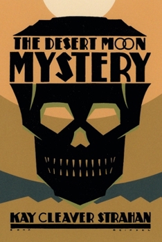 The Desert Moon Mystery - Book  of the Lynn MacDonald Mysteries