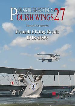 Paperback French Flying Boats 1918-1939 Book