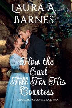 Paperback How the Earl Fell for His Countess Book