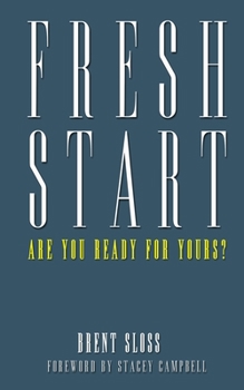 Paperback Fresh Start: Are You Ready For Yours? Book