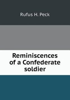 Paperback Reminiscences of a Confederate soldier Book