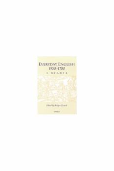Hardcover Everyday English 1500-1700: A Reader Book