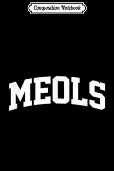 Composition Notebook: Meols Vintage Sports Team College Arch  Journal/Notebook Blank Lined Ruled 6x9 100 Pages