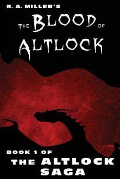 Paperback The Blood of Altlock: Book 1 of the Altlock Saga Book