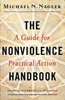 Paperback The Nonviolence Handbook: A Guide for Practical Action Book