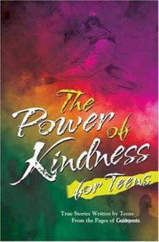 Paperback The Power of Kindness for Teens Book