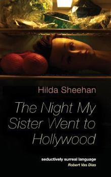 Paperback The Night My Sister Went to Hollywood Book