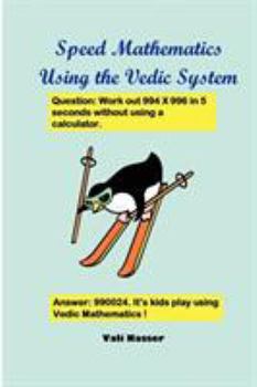 Paperback Speed Mathematics Using the Vedic System Book