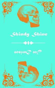 Paperback Shindy Shine Book
