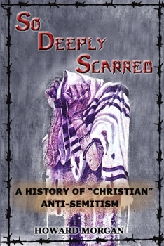 Paperback So Deeply Scarred Book