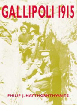Paperback Gallipoli 1915: Frontal Assault on Turkey Book