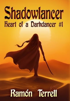 Hardcover Shadowlancer: Heart of a Darkdancer #1 Book