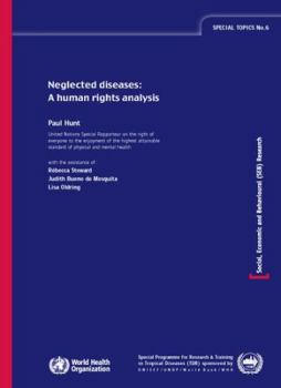 Paperback Neglected Diseases: A Human Rights Analyis Book