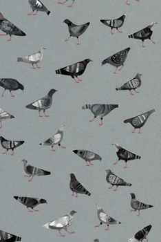 Paperback Notes: A Blank Dot Grid Notebook with Pigeons Doing Pigeon Things Cover Art Book