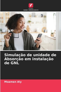 Paperback Simulação de unidade de Absorção em instalação de GNL [Portuguese] Book