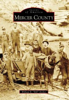 Mercer County - Book  of the Images of America: West Virginia