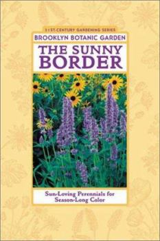 Paperback The Sunny Border: Sun-Loving Perennials for Season-Long Color Book