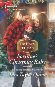 Fortune's Christmas Baby - Book #2 of the Fortunes of Texas