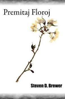 Paperback Premitaj Floroj [Esperanto] Book