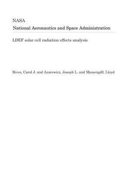 Paperback Ldef Solar Cell Radiation Effects Analysis Book