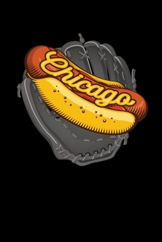 Paperback Chicago: Journal / Notebook / Diary Gift - 6"x9" - 120 pages - White Lined Paper - Matte Cover" Book