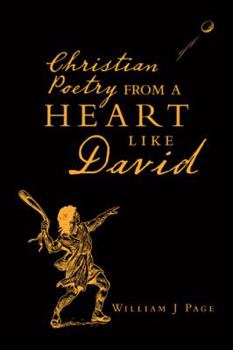 Paperback Christian Poetry from a Heart Like David Book