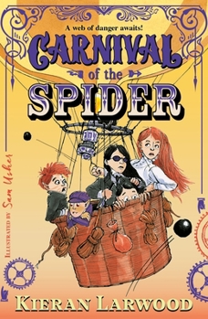 Paperback Carnival of the Spider: Blue Peter Book Award-Winning Author Book