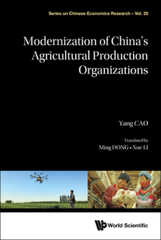 Hardcover Modernization of China's Agricultural Production Organizations Book