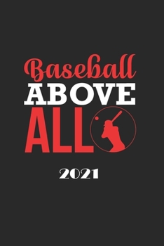 Paperback Baseball Above All Book