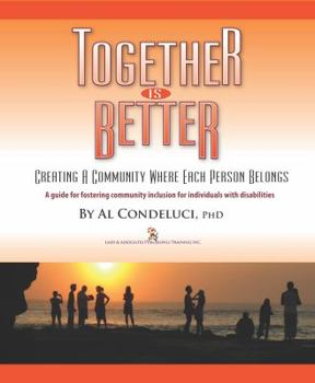 Perfect Paperback Together is Better: Creating a community where each belongs Book