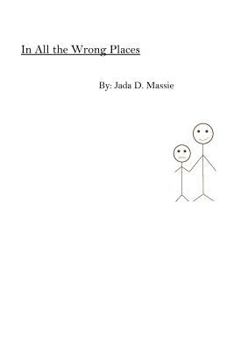 Paperback In All the Wrong Places Book