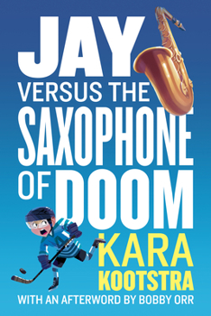 Paperback Jay Versus the Saxophone of Doom Book
