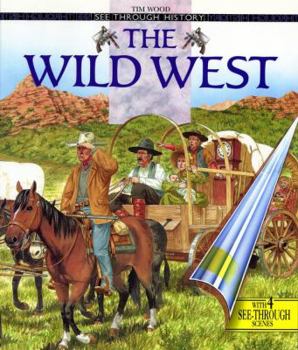 Wild West (See Through History) - Book  of the See Through History
