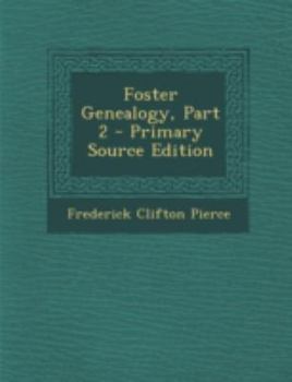 Paperback Foster Genealogy, Part 2 - Primary Source Edition [Russian] Book