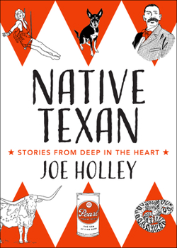 Paperback Native Texan: Stories from Deep in the Heart Book