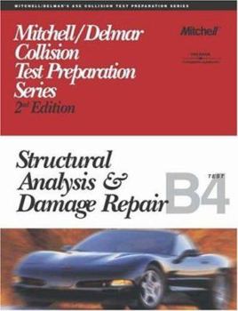 Paperback ASE Test Prep Series -- Collision (B4): Structural Analysis and Damage Repair Book