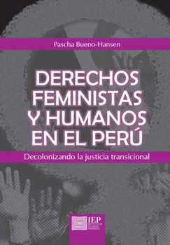 Paperback Derechos feministas y humanos en el Perú [Spanish] Book