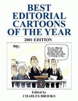 Best Editorial Cartoons of the Year, 2001 (Best Editorial Cartoons of the Year)