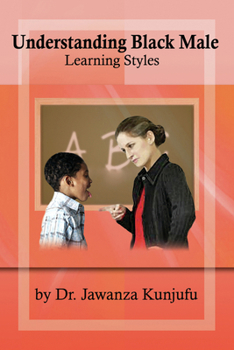 Paperback Understanding Black Male Learning Styles Book