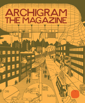 Hardcover Archigram: The Magazine Book