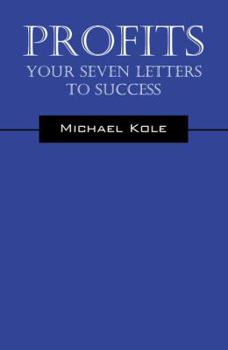 Paperback Profits: Your Seven Letters to Success Book