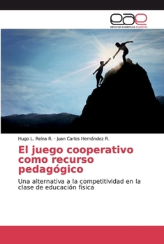 Paperback El juego cooperativo como recurso pedagógico [Spanish] Book