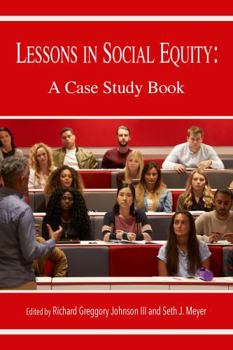Paperback Lessons in Social Equity : A Case Study Book