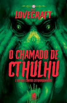 Paperback Lovecraft - O chamado de Cthulhu e Outros Contos Extraordinários [Portuguese] Book