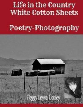 Paperback Life in the Country: White Cotton Sheets Book